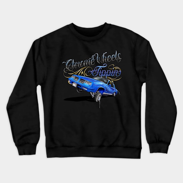 Chrome Wheels Tippin Crewneck Sweatshirt by BAHMcreations